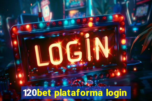 120bet plataforma login